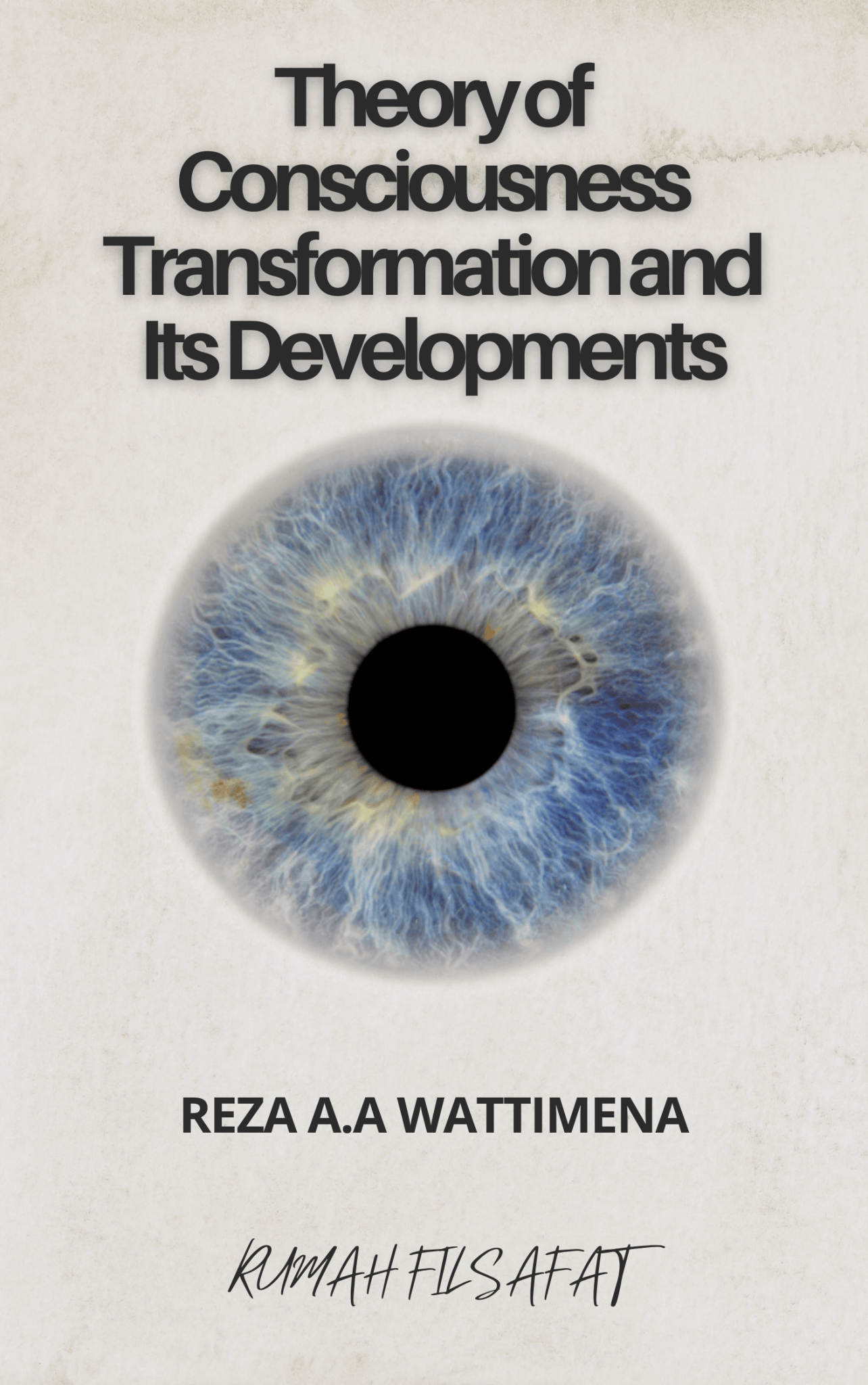 New Book: Theory of Consciousness Transformation and Its Developments ...